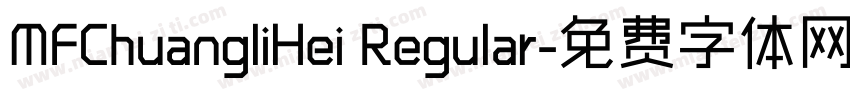 MFChuangliHei Regular字体转换